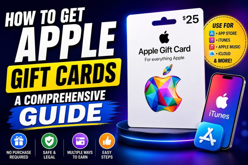 How to Get Free Apple Gift Cards: Complete Guide